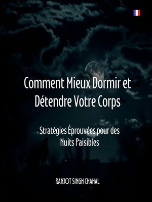 cover image of Comment Mieux Dormir et Détendre Votre Corps